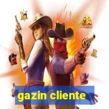 gazin cliente